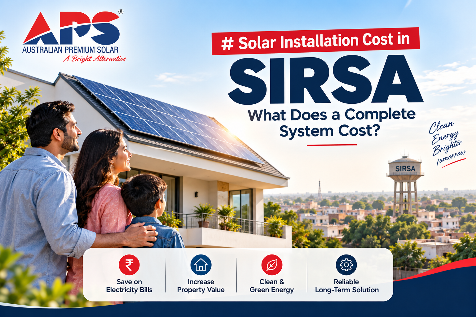 Solar Installation Cost in Sirsa: What Does a Complete System Cost?